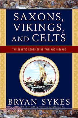 Saxons, Vikings, and Celts ─ The Genetic Roots of Britain and Ireland