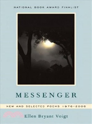 Messenger ─ New and Selected Poems 1976-2006