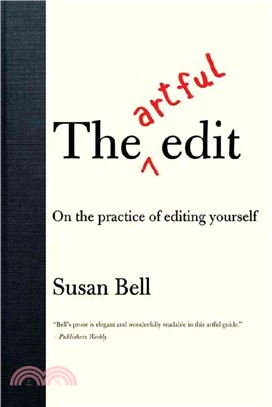 The Artful Edit ─ On the Practice of Editing Yourself
