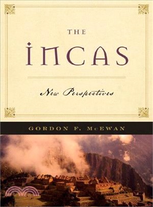 The Incas ─ New Perspectives