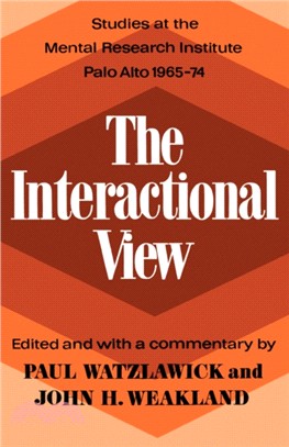 The Interactional View
