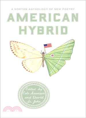 American Hybrid: A Norton Anthology of New Poetry