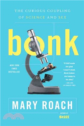 Bonk ─ The Curious Coupling of Science and Sex