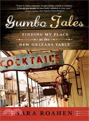 Gumbo Tales ─ Finding My Place at the New Orleans Table