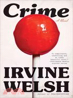Crime ─ A Novel