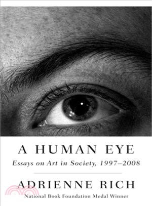 A Human Eye ─ Essays on Art in Society, 1997-2008