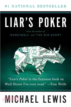 Liar's Poker ─ Rising Through the Wreckage on Wall Street