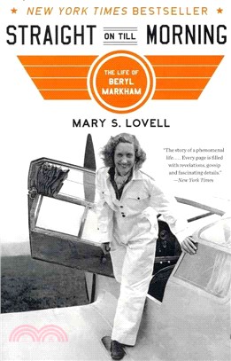 Straight on Till Morning ─ The Biography of Beryl Markham