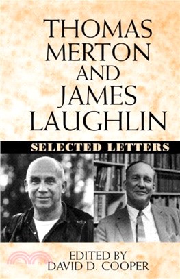 Thomas Merton and James Laughlin：Selected Letters