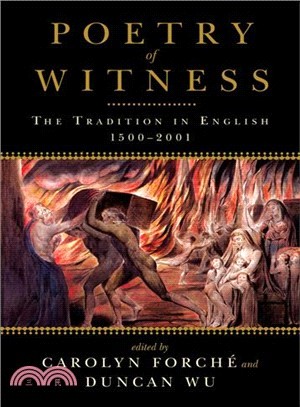 Poetry of Witness ─ The Tradition in English, 1500-2001