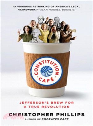 Constitution Cafe ─ Jefferson's Brew for a True Revolution