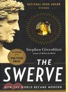 The Swerve: How the World Became Modern (National Book Awards Winner)