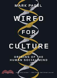 Wired for Culture