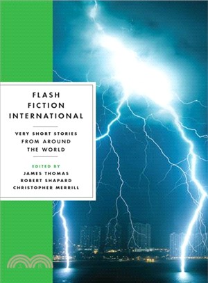 Flash Fiction International ─ Very Short Stories from Around the World