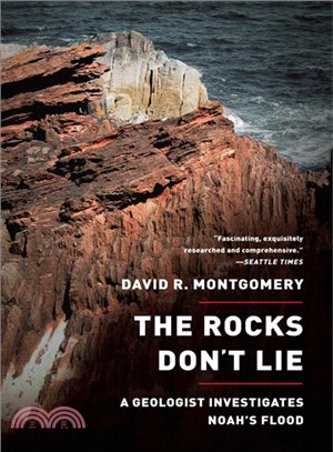 The Rocks Don't Lie ─ A Geologist Investigates Noah's Flood