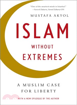 Islam Without Extremes ─ A Muslim Case for Liberty
