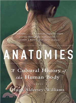 Anatomies ─ A Cultural History of the Human Body