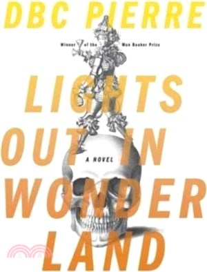 Lights Out in Wonderland：A Novel