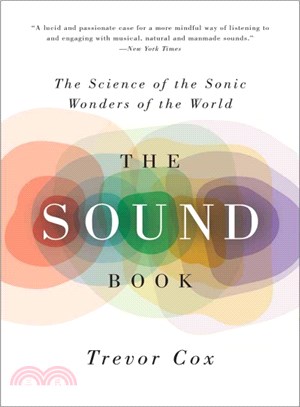 The Sound Book ─ The Science of the Sonic Wonders of the World