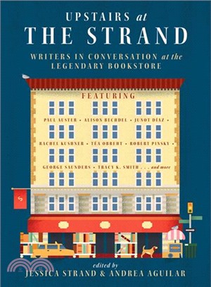 Upstairs at the Strand ─ Writers in Conversation at the Legendary Bookstore