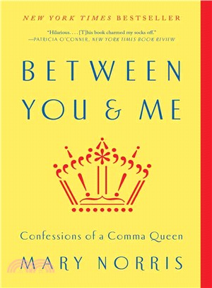 Between You & Me ─ Confessions of a Comma Queen