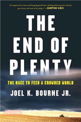 The End of Plenty ─ The Race to Feed a Crowded World