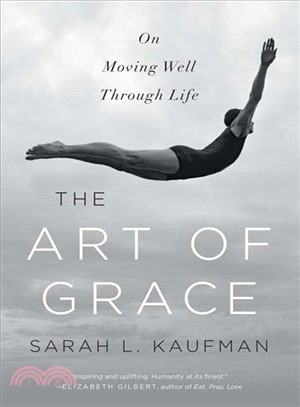 The Art of Grace ─ On Moving Well Through Life