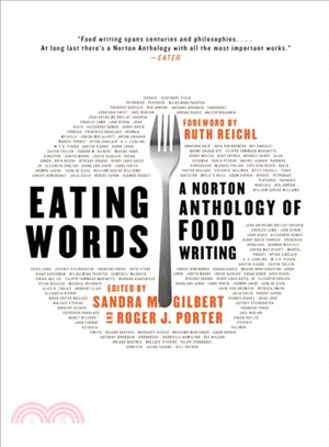 Eating Words ─ A Norton Anthology of Food Writing