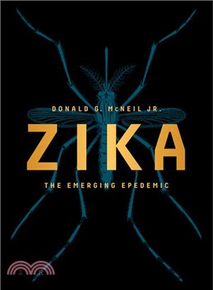 Zika ─ The Emerging Epidemic