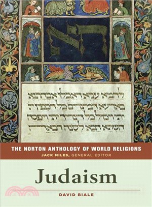 The Norton Anthology of World Religions ─ Judaism