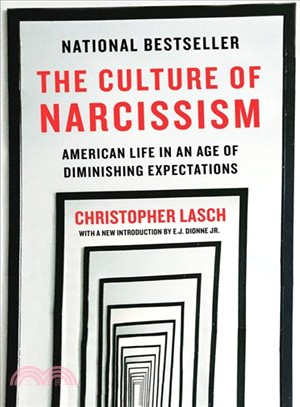 The Culture of Narcissism ― American Life in an Age of Diminishing Expectations