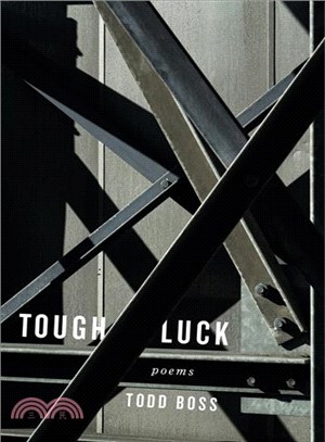 Tough Luck ─ Poems