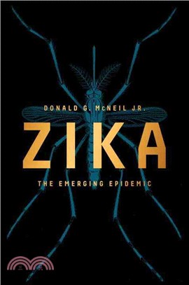 Zika ─ The Emerging Epidemic