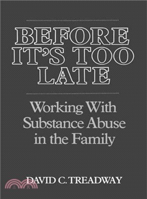 Before It's Too Late ─ Working With Substance Abuse in the Family