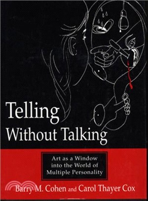 Telling Without Talking—Art As a Window into the World of Multiple Personality