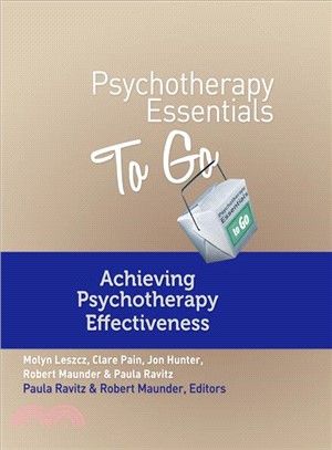 Psychotherapy Essentials to Go ― Achieving Psychotherapy Effectiveness