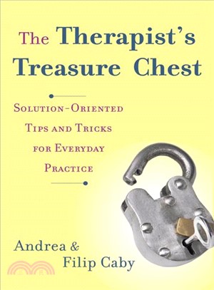 The Therapist's Treasure Chest ─ Solution-Oriented Tips and Tricks for Everyday Practice