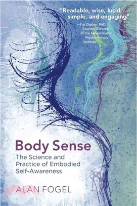 Body Sense ─ The Science and Practice of Embodied Self-Awareness