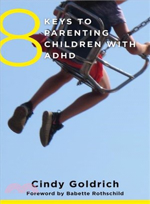 8 Keys to Parenting Children With ADHD