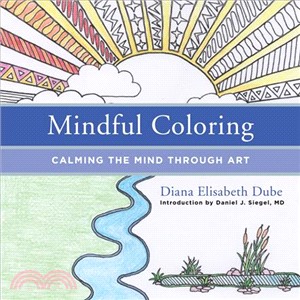 Mindful Coloring Adult Coloring Book ─ Calming the Mind Through Art