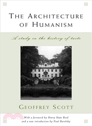 The Architecture of Humanism ─ A Study in the History of Taste