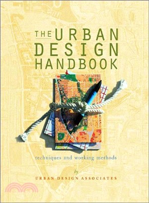 The Urban Design Handbook: Techniques and Working Methods