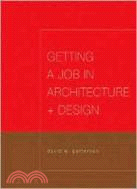 Getting a Job in Architecture and Design