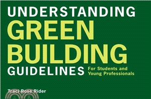 Understanding Green Building Guidelines: For Students and Young Professionals