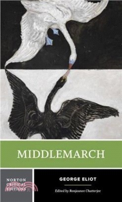 Middlemarch：A Norton Critical Edition