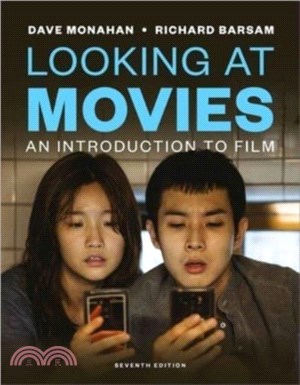 Looking at Movies：An Introduction to Film