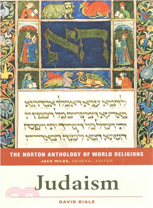 The Norton Anthology of World Religions ─ Judaism