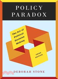Policy Paradox ─ The Art of Political Decision Making