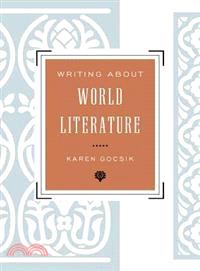 Writing About World Literature