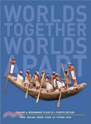 Worlds Together, Worlds Apart ― A History of the World: Beginnings to 600 Ce